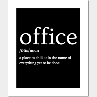 Office (definition) Posters and Art